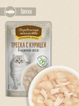 Деревенские Лакомства - Пауч для кошек с треской и курицей в нежном желе, 70 г